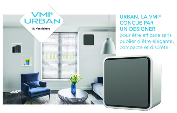 Qualité de l’air : La ventilation Urban pour allier efficacité, discrétion et design dans votre extension