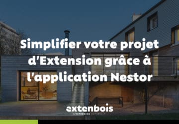 Simplifier votre projet d’extension grâce à l’application Nestor